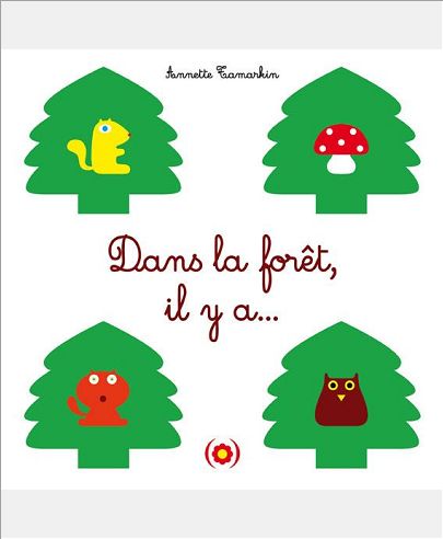 DANS LA FORET, IL Y A