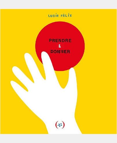 PRENDRE & DONNER