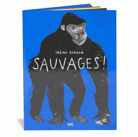SAUVAGES !