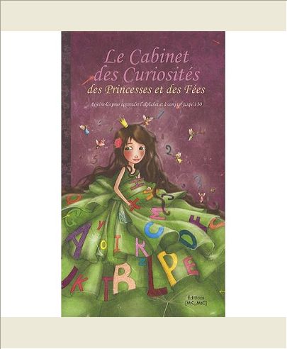 LE CABINET DES CURIOSITES DES PRINCESSES ET DES FEES