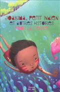 JOAKIMA, PETIT INDIEN ET AUTRES HISTOIRES POUR LA TERRE