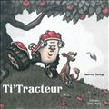 TI'TRACTEUR (SOUPLE)