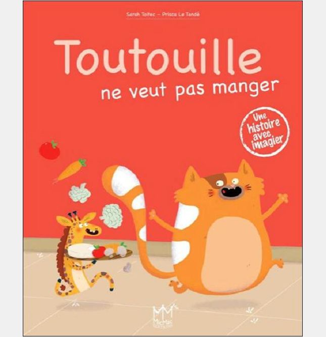 TOUTOUILLE NE VEUT PAS MANGER