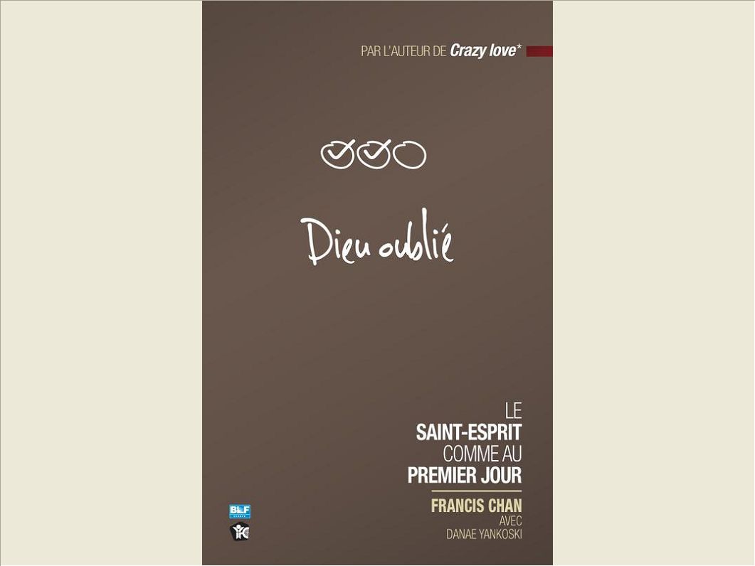 DIEU OUBLIE
