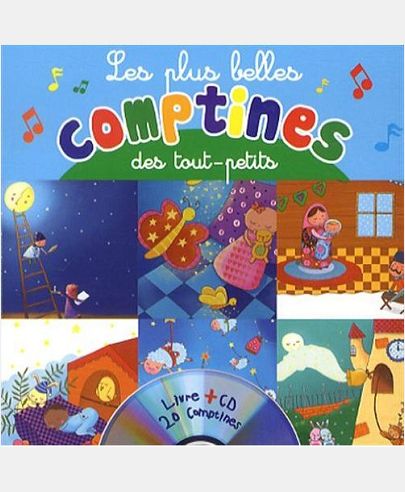 LES PLUS BELLES COMPTINES DES TOUT PETITS