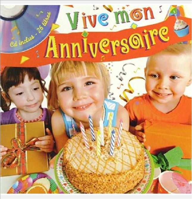 VIVE MON ANNIVERSAIRE