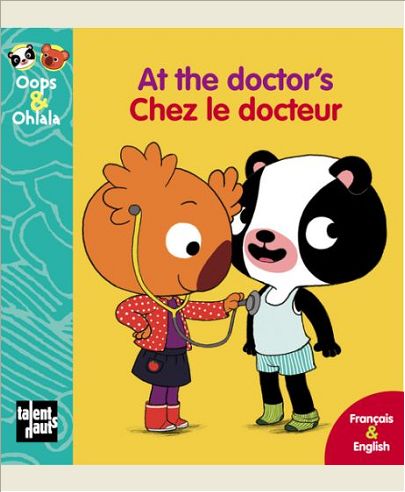 AT THE DOCTOR'S - CHEZ LE MEDECIN