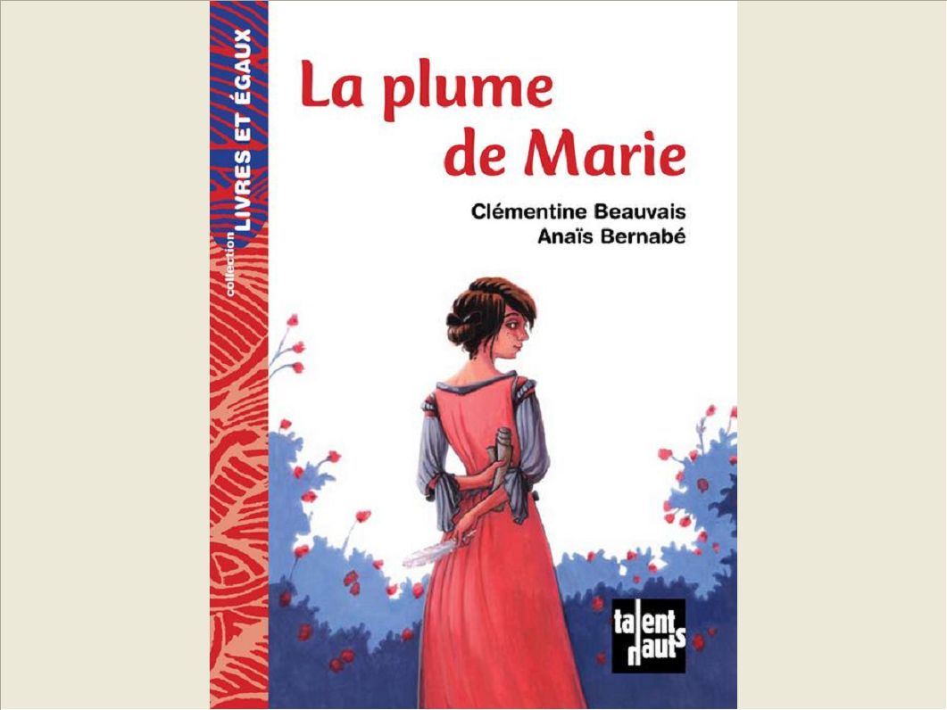 LA PLUME DE MARIE
