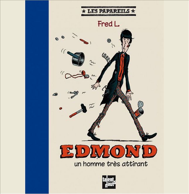 EDMOND, UN HOMME TRES ATTIRANT