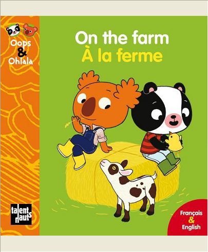 ON THE FARM - A LA FERME ANCIENNE EDITION