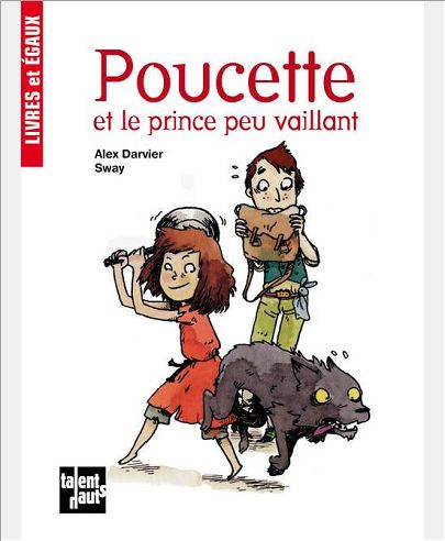 POUCETTE ET LE PRINCE PEU VAILLANT