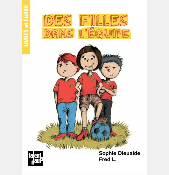 DES FILLES DANS L'EQUIPE ANCIENNE EDITION
