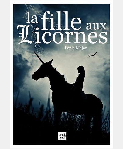 LA FILLE AUX LICORNES ANCIENNE EDITION