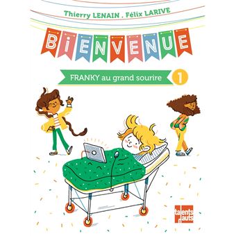 BIENVENUE - FRANKY AU GRAND SOURIRE