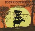 BOURRICOT BLUES OU LES MUSICIENS DE LA NOUVELLE- ORLEANS