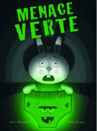 MENACE VERTE !