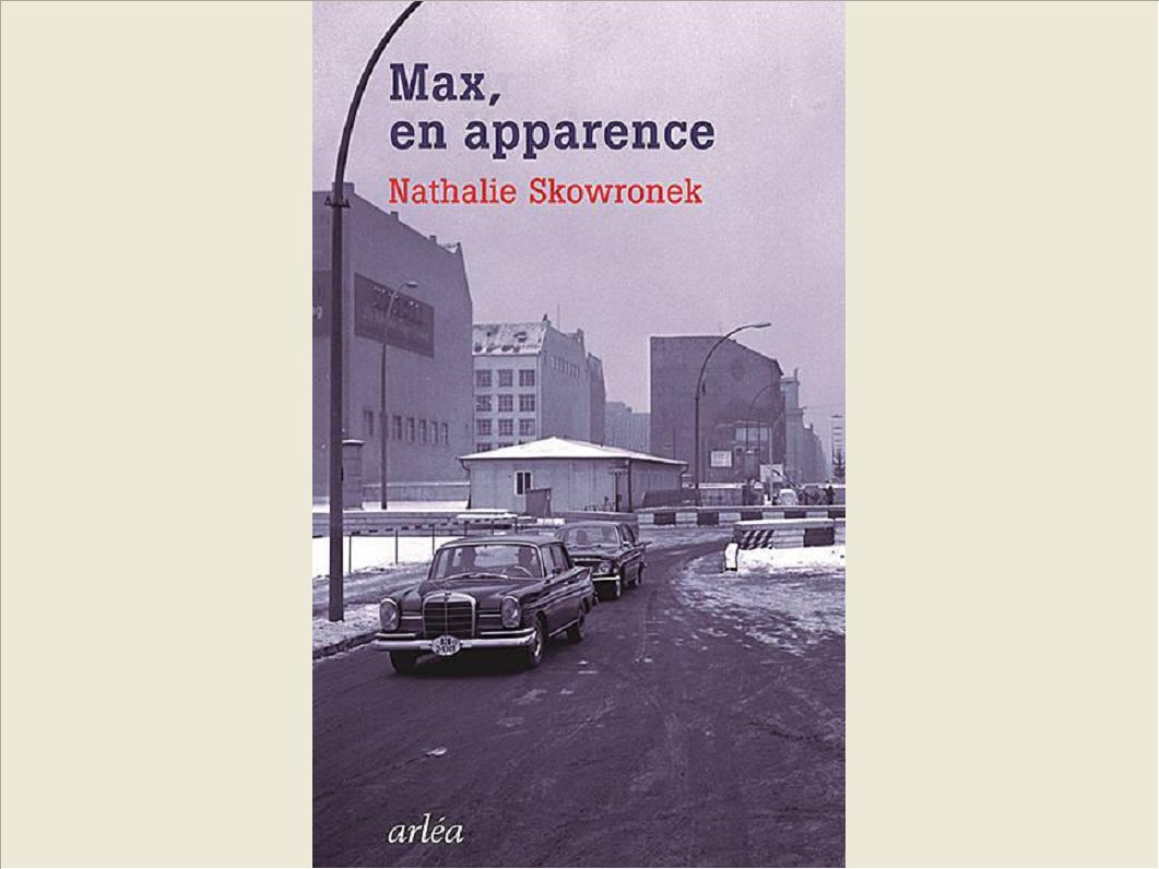 MAX, EN APPARENCE