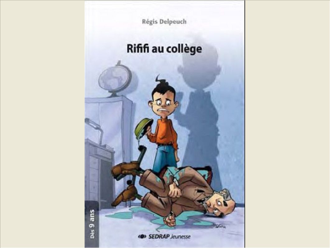 RIFIFI AU COLLEGE