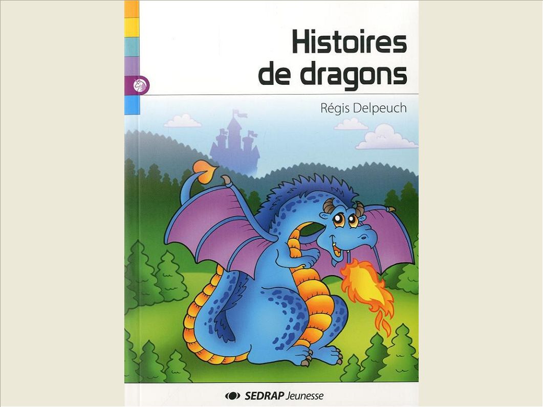 HISTOIRES DE DRAGONS