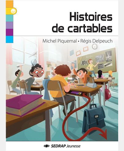 HISTOIRES DE CARTABLES