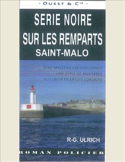 SERIE NOIRE SUR LES REMPARTS SAINT-MALO (003)