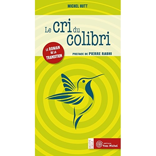LE CRI DU COLIBRI