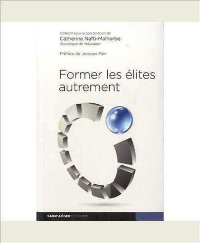 FORMER LES ELITES AUTREMENT