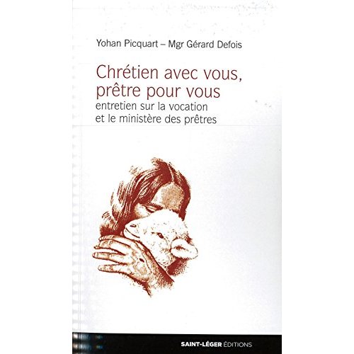 CHRETIENS AVEC VOUS, PRETRES POUR VOUS