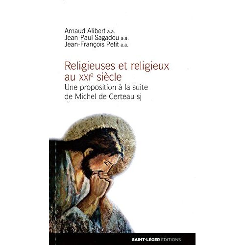 RELIGIEUSES ET RELIGIEUX AU XXI SIECLE