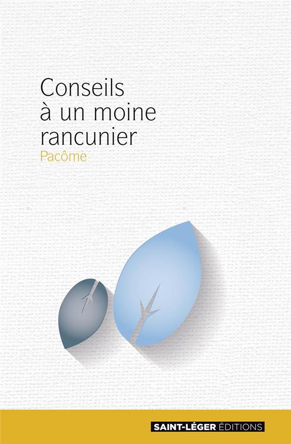 CONSEILS A UN MOINE RANCUNIER