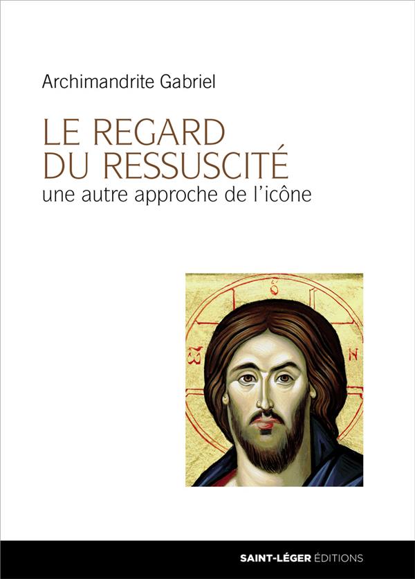 LE REGARD DU RESSUSCITE