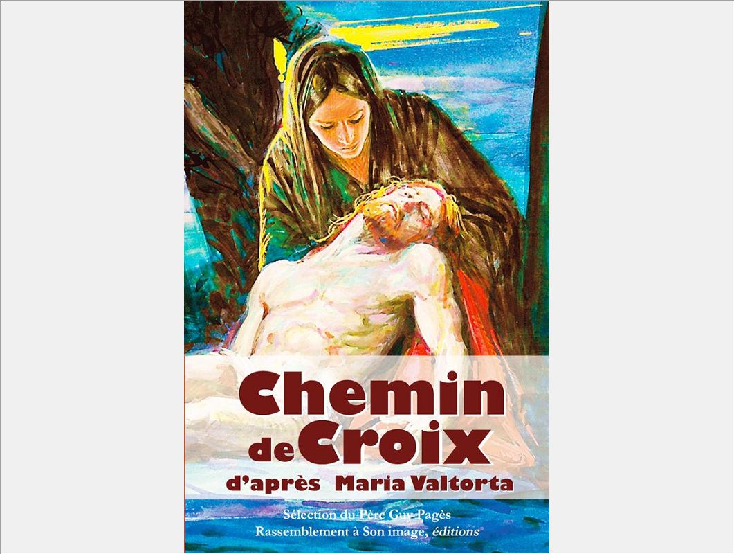 CHEMIN DE CROIX D'APRES MARIA VALTORTA - L83