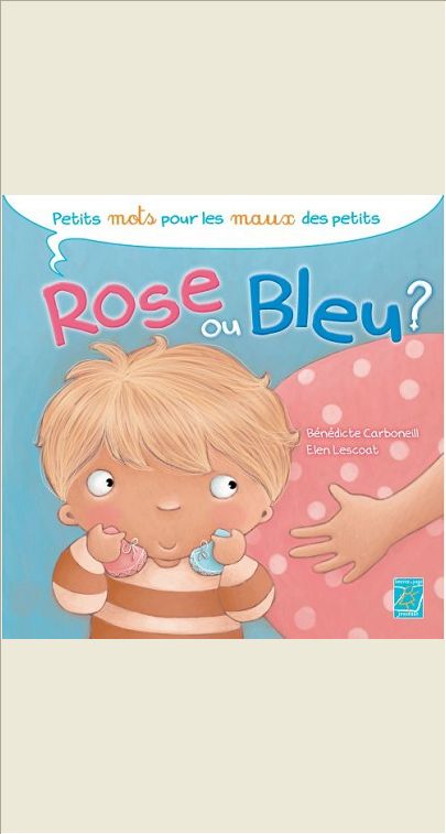 ROSE OU BLEU ?