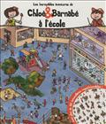 CHLOE ET BARNABE A L'ECOLE
