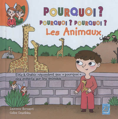 POURQUOI, POURQUOI, - LES ANIMAUX