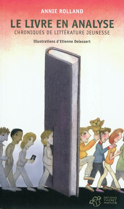 LE LIVRE EN ANALYSE - CHRONIQUES DE LITTERATURE JEUNESSE