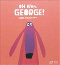 OH NON, GEORGE !