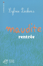 MAUDITE RENTREE
