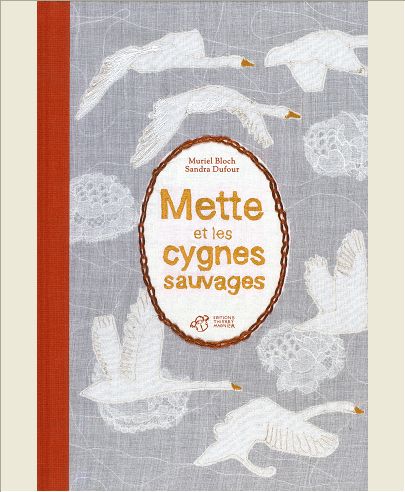 METTE ET LES CYGNES SAUVAGES