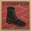 LE SOULIER NOIR