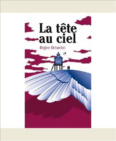 LA TETE AU CIEL