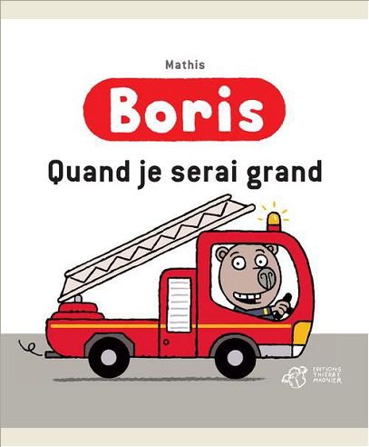BORIS, QUAND JE SERAI GRAND