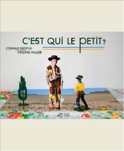 C'EST QUI LE PETIT ?