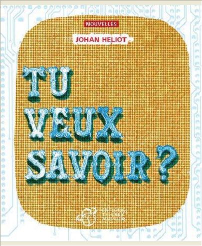 TU VEUX SAVOIR ?