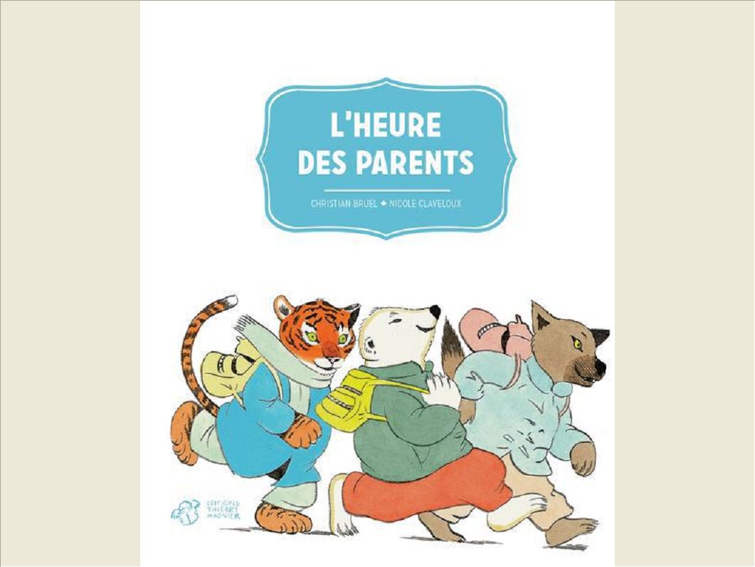 L'HEURE DES PARENTS