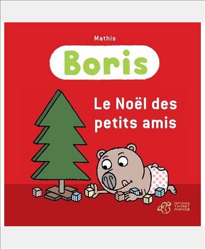 BORIS, LE NOEL DES PETITS AMIS