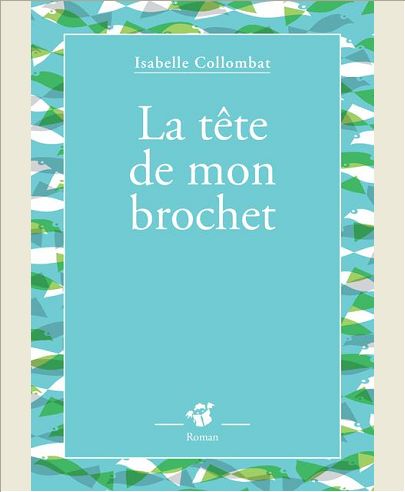 LA TETE DE MON BROCHET