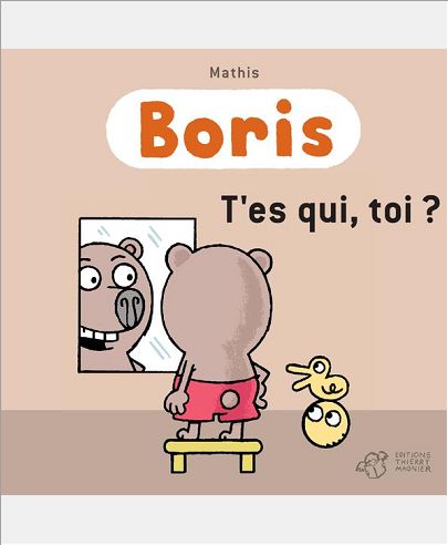 BORIS, T'ES QUI TOI ?