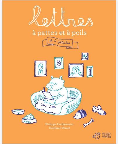 LETTRES A PATTES ET A POILS - ET A PETALES