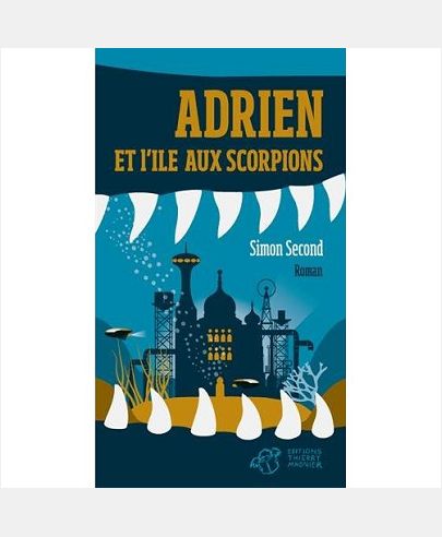 ADRIEN ET L'ILE AUX SCORPIONS